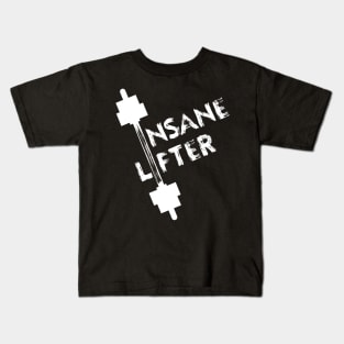 Insane Lifter - Best Fitness Gifts - Funny Gym Kids T-Shirt